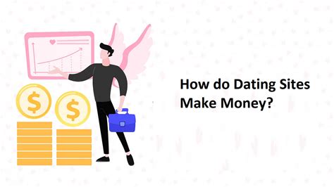 how do dating websites make money